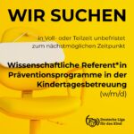 Wissenschaftliche Referent*in Präventionsprogramme in der Kindertagesbetreuung