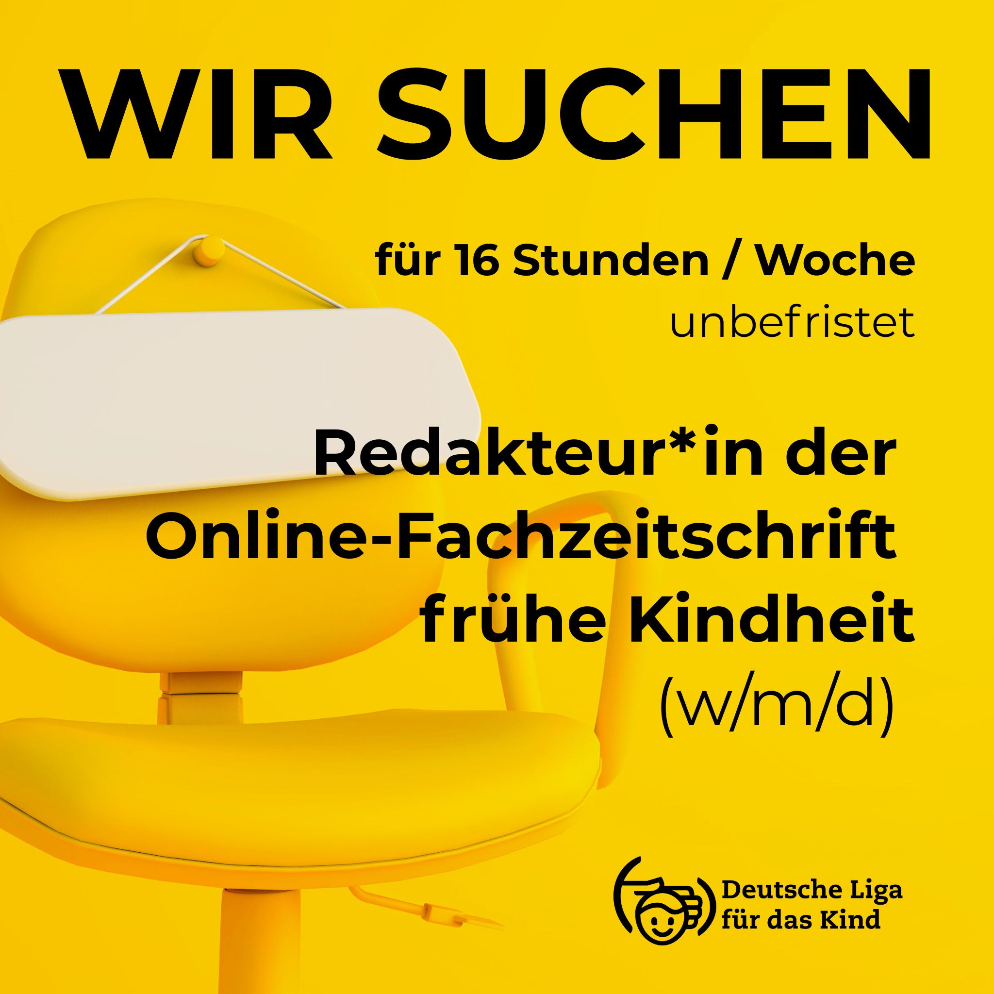 Stellenanzeige Redakteur*in frühe Kindheit