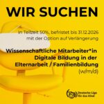 Wissenschaftliche Mitarbeiter*in Digitale Bildung in der Elternarbeit / Familienbildung